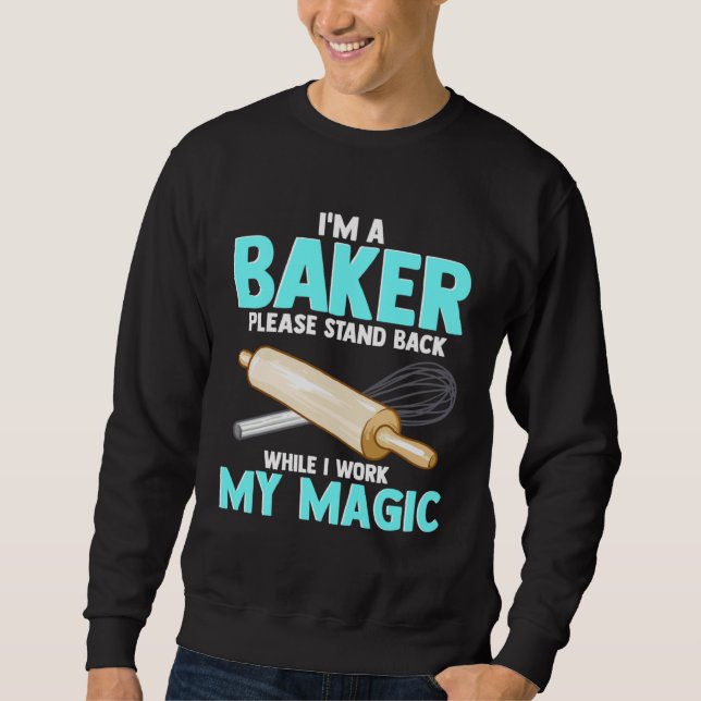 Moletom for Bakers  Apparel For Friends Who Love Baking (Frente)