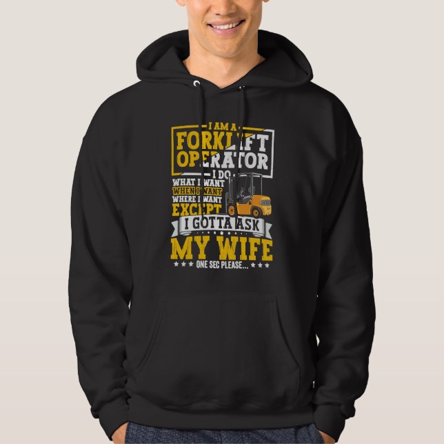 Moletom Forklift Operator Forklift Certified Driver Quote  (Frente)