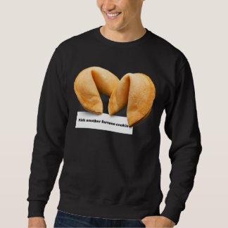 Moletom Fortune Cookie dizendo tomada de Comida chinesa 01