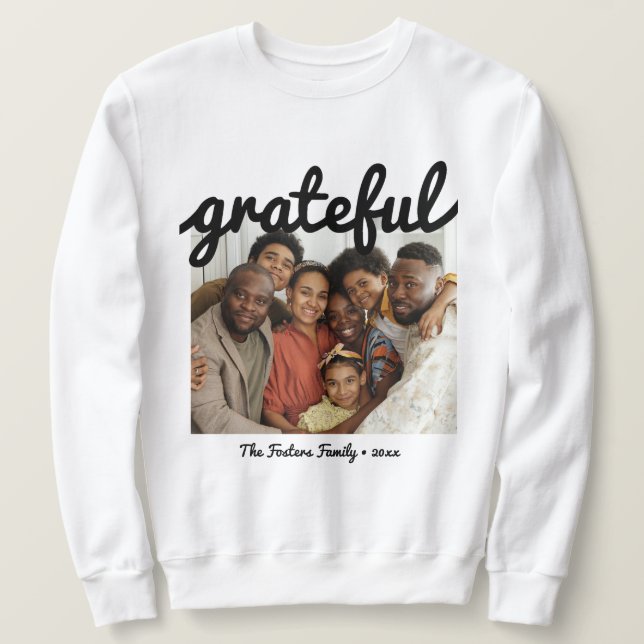 Moletom Foto Personalizada de Script Grateful Grateful Pre (Frente do Design)