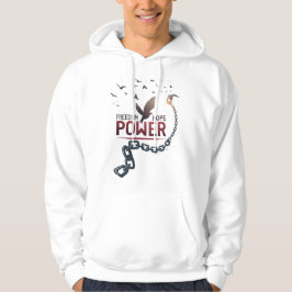 Moletom Freedom Hope Power Hoodie