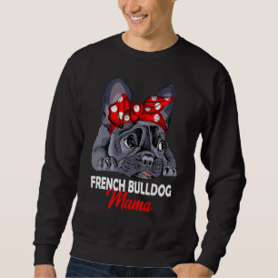 Moletom Frenchie Mama Cute French Buldogue Dog Mãe Engraça