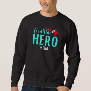 Moletom Frontline Hero Cna Worker Frontline Essential