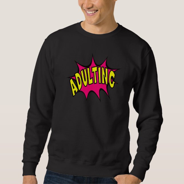 Moletom Fun Adulting Graphic (Frente)