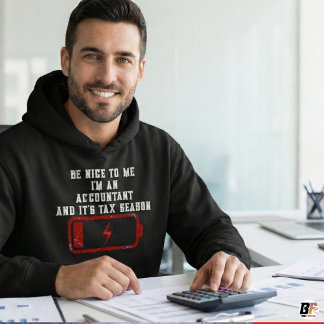 Moletom Funny Accountant Tax Season Low Battery Custom Nam