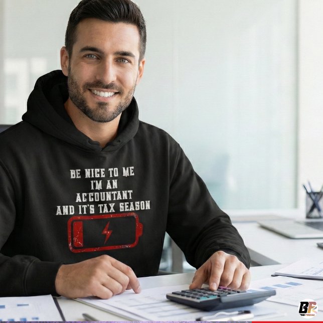 Moletom Funny Accountant Tax Season Low Battery Custom Nam (Criador carregado)