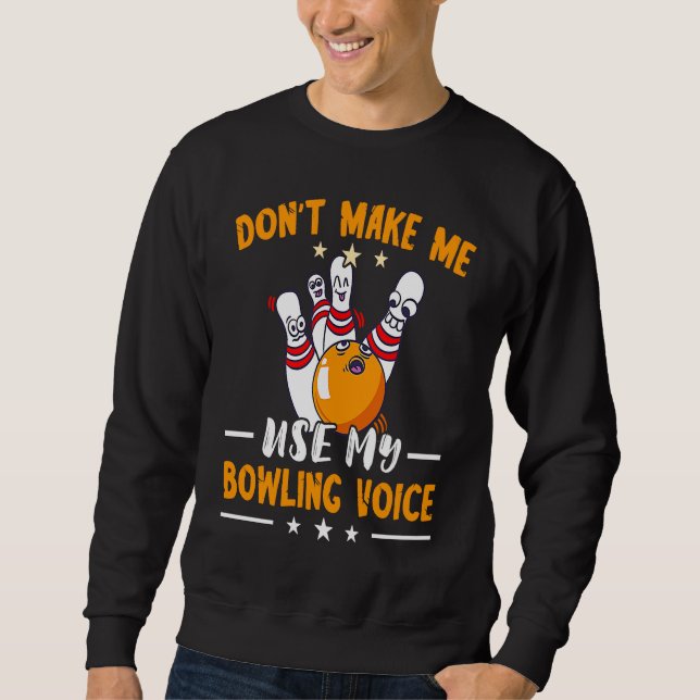 Moletom Funny Bowling Bowling Team Bowling Voice Strike Bo (Frente)