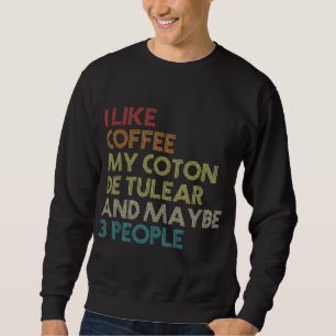 Moletom Funny Coton De Tulear Dog Proprietário De Café Lov