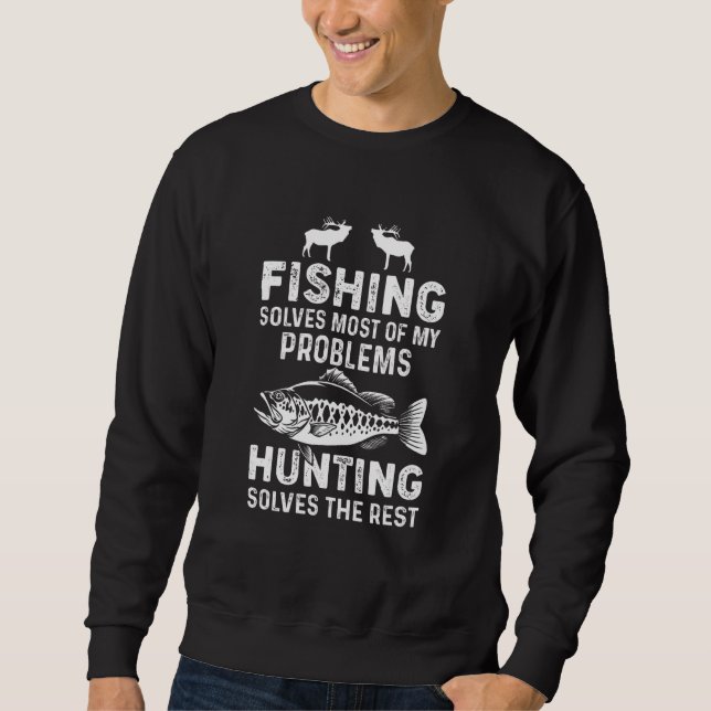 Moletom Funny Fishing And Hunting Humor Hunter Cool_1 (Frente)