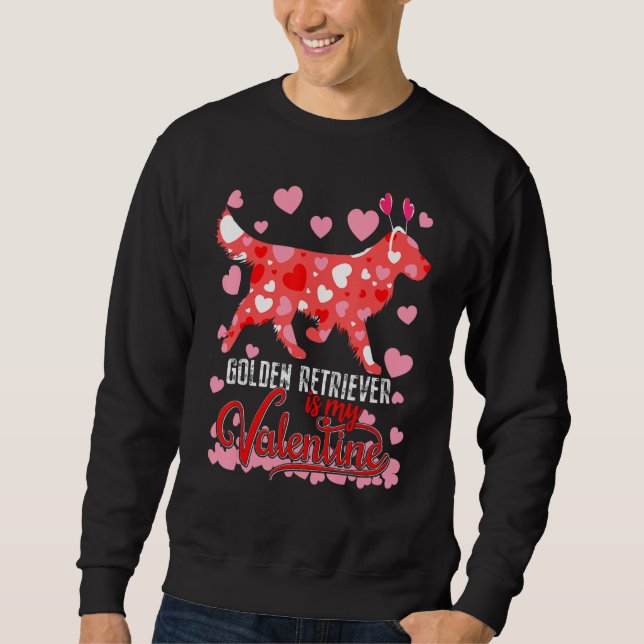 Moletom Funny golden retriever Is My Valentine Dog Lover D (Frente)