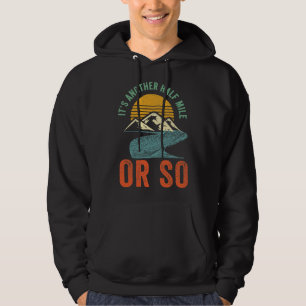 Moletom Funny Hiking Shirt - Unique Hiking Shirt - Hiking