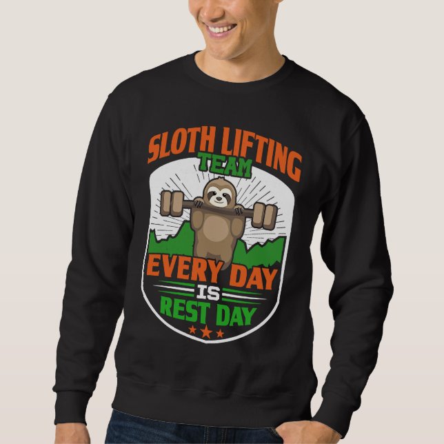 Moletom Funny Lazy Sloth Lifting Team  Every day is rest d (Frente)