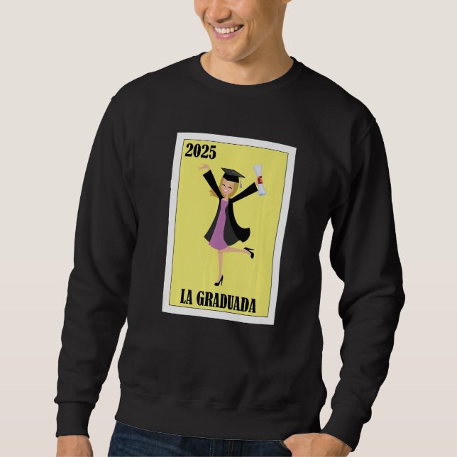 Moletom Funny Mexican Design for Graduation - La Graduada  (Frente)
