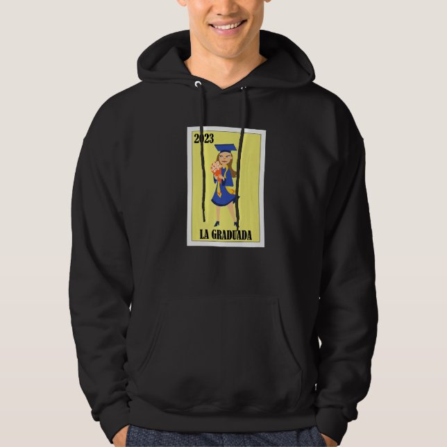 Moletom Funny Mexican Design for Graduation - La Graduada  (Frente)