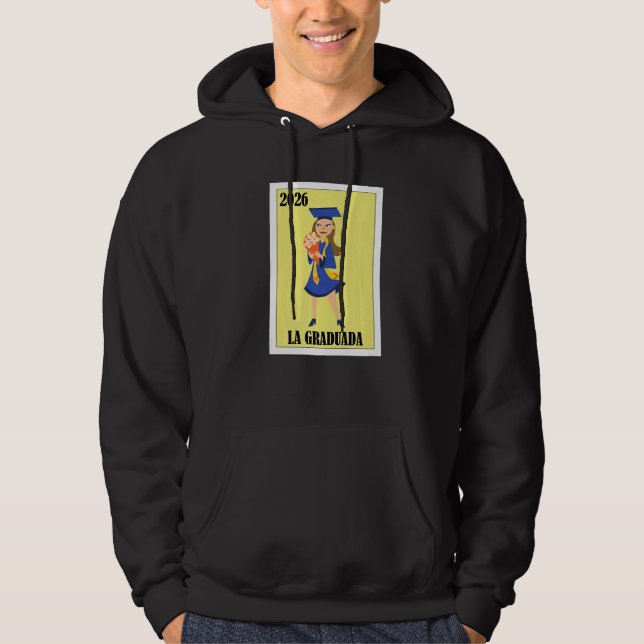 Moletom Funny Mexican Design for Graduation - La Graduada  (Frente)