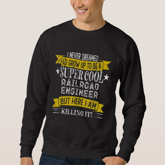 Moletom Funny Railroad Engineer Shirts Job Title Professio (Frente)