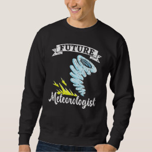 Moletom Futuro Meteorologista Meteorologia Tornado Storm W