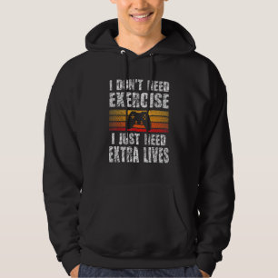 Moletom Gamer Eu Não Preciso Exercício Vidas Extras Menino