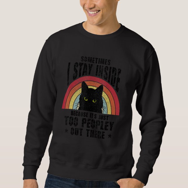 Moletom Gato às vezes eu fico Dentro é muito pessoal (Frente)