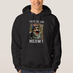 Moletom Gato Você Está Me Meowtendo de Raiva Meme de Gato