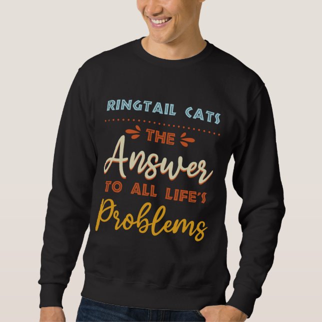 Moletom Gatos De Ringtail Respondem A Todos Os Problemas A (Frente)
