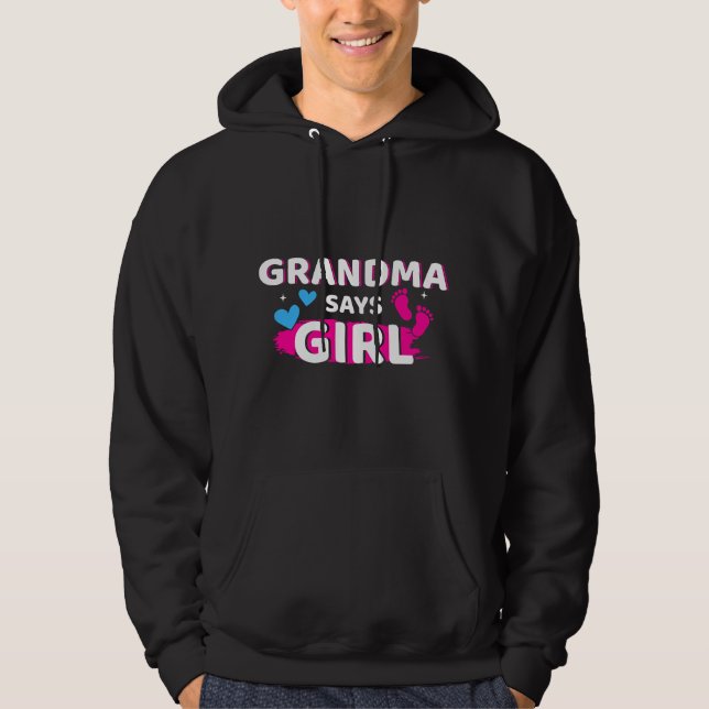 Moletom Gender reveal grandma says girl matching family ba (Frente)