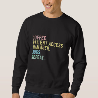 Moletom Gerente de Acesso ao Paciente Coffee Dogs