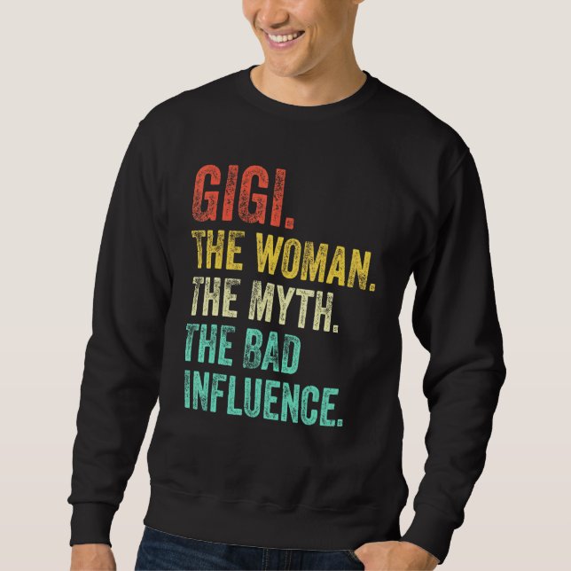 Moletom Gigi A Mulher O Mito A Má Influência Retro Vi (Frente)