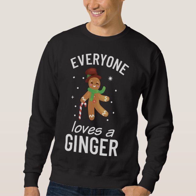 Moletom Gingercake Cookie Todo mundo ama um Ginger (Frente)