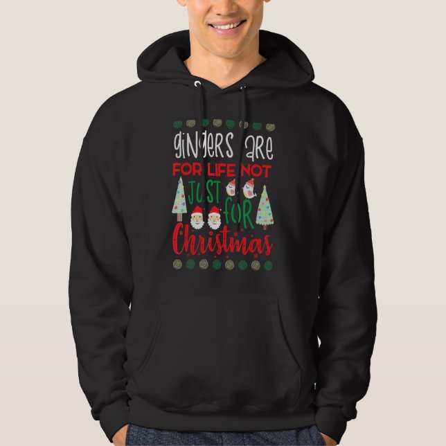 Moletom Gingerentes De Teto De Gingerpão São Para A Vida N (Frente)
