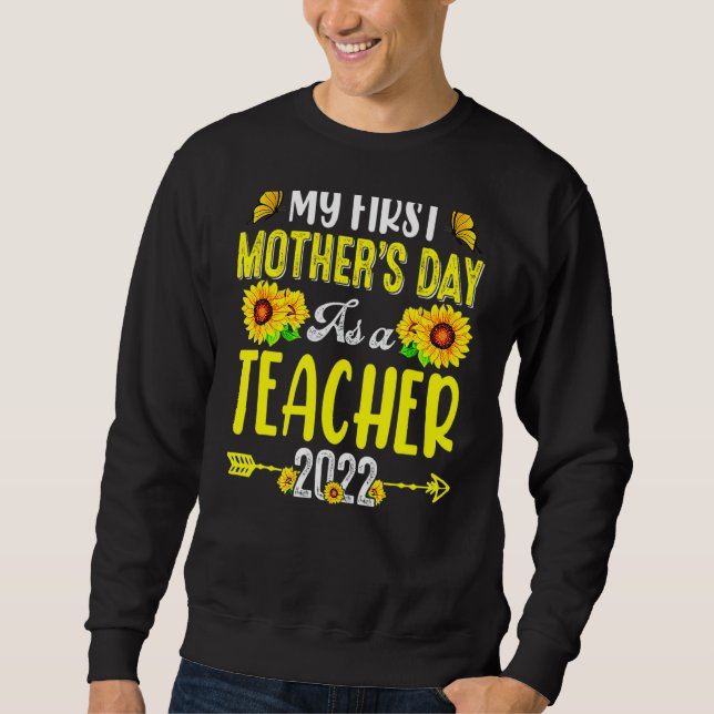 Moletom Girassol Meu Primeiro Dia de as mães Como Professo (Frente)