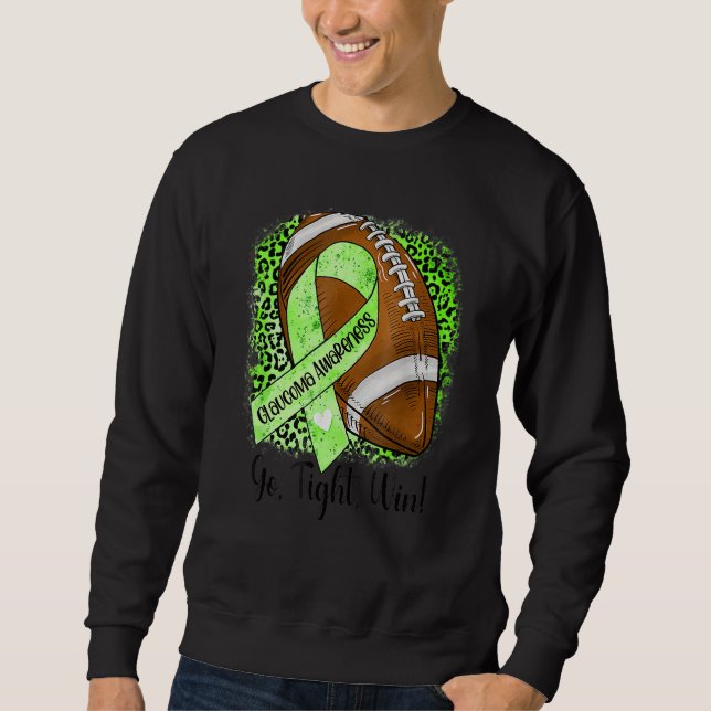 Moletom Go Fight Win Football Green Ribbon Glaucoma Awaren (Frente)