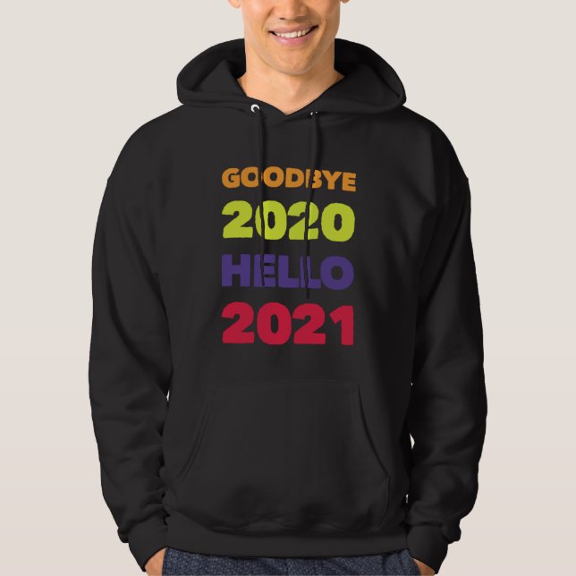 MOLETOM GOODBYE 2020 HELLO 2021 (Frente)