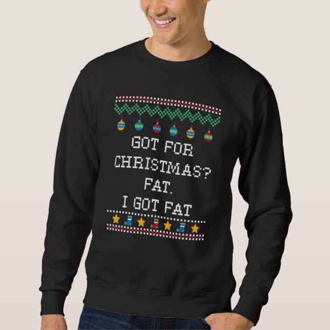 Moletom Got Fat for Christmas  Food Humor Foodie Xmas Chub (Frente)