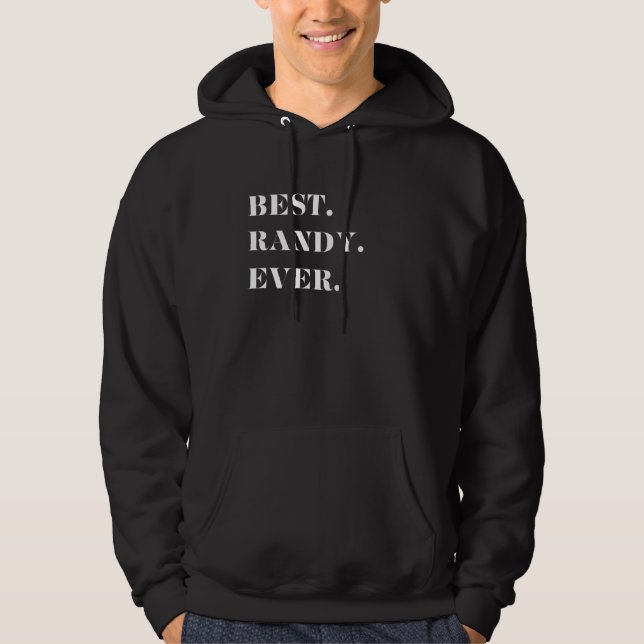 Moletom Gráfico-Melhor Divertido. Randy. Nunca. (Frente)