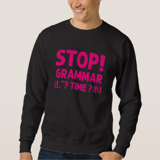 Moletom Gramática Para Homens, Parada Legal! Hora da Gramá