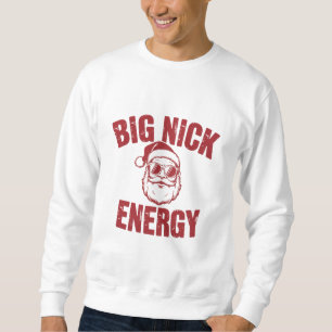 Moletom Grande Energia de Nick Piada Engraçada de Natal Sa