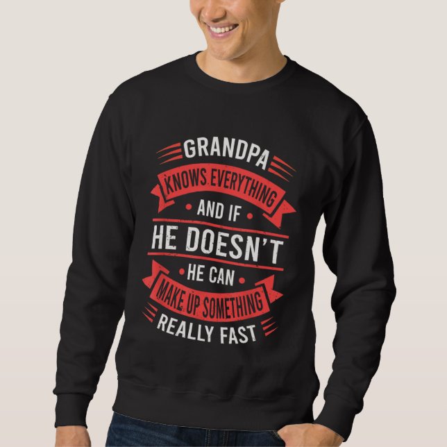 Moletom Grandpa Knows Everything   Grandpa Fathers Day (Frente)