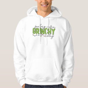 Moletom Grinch   Sentindo-me Extra Grinchoso Hoje 2