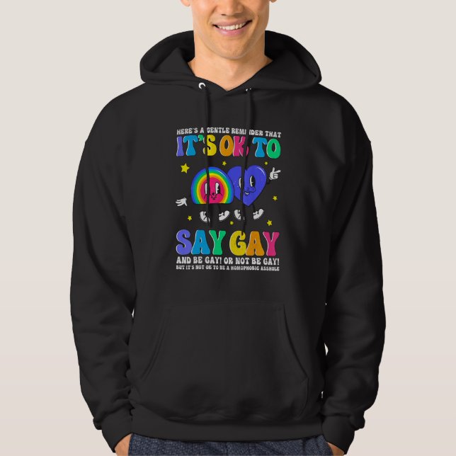 Moletom Groovy It s Ok To Say Gay Rainbow LGBT Lesbian Tra (Frente)
