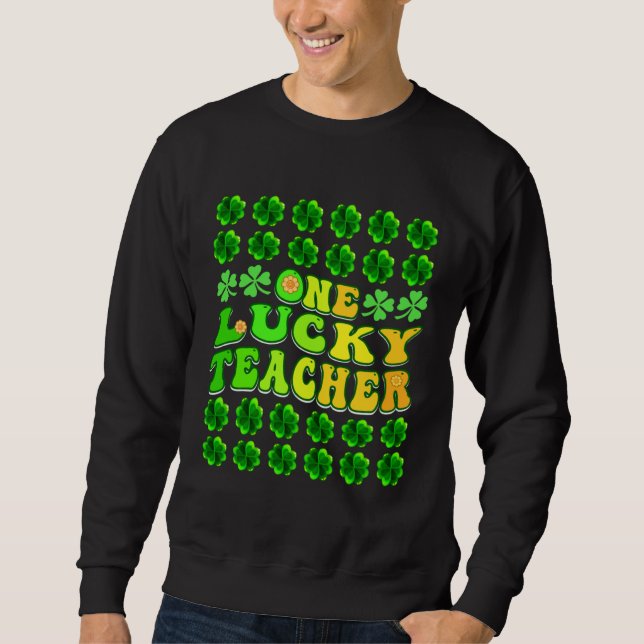 Moletom Groovy Retro One Lucky Teacher Irish shamrock St P (Frente)