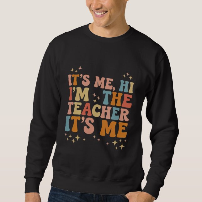 Moletom Groovy Sou Eu Oi Eu Sou O Professor É Eu Escola (Frente)