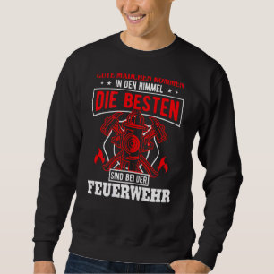 Moletom Gute Mädchen Kommen Em Den Heaven Fire Brigade