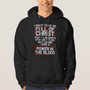 Moletom Há Poder No Sangue - Humor Religioso Cristão Engra