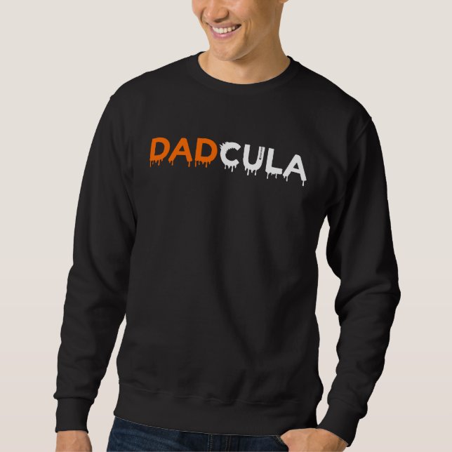 Moletom Halloween  For Dad Dracula Dadcula (Frente)