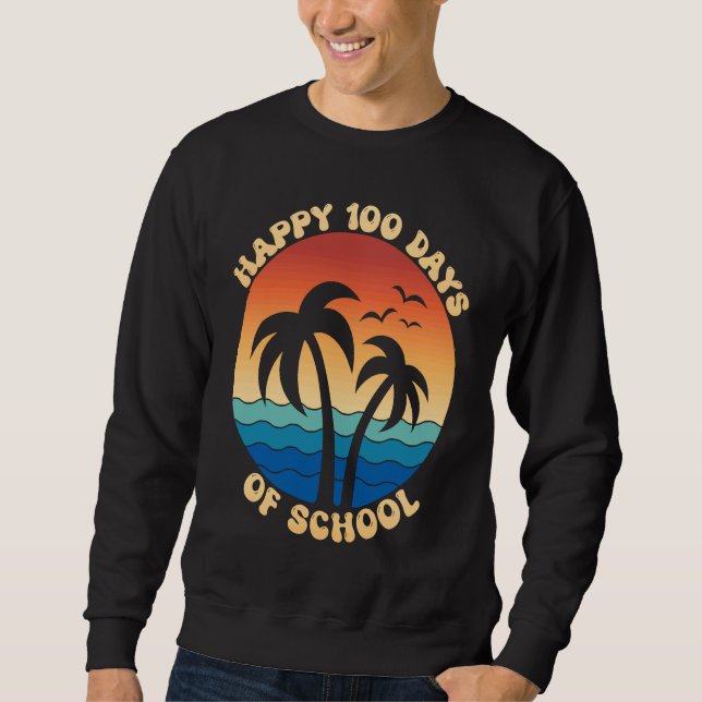 Moletom Happy 100th Day Of School Retro Palm Tree Vacation (Frente)