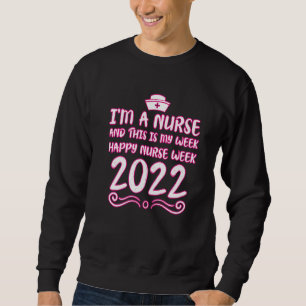 Moletom Happy Nurse Week 2022 Roupa para enfermeira L
