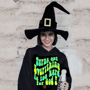 Moletom HappyWorkT TURNSOUT TUDO É MUITO DURO PARA DEUS