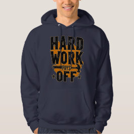 Moletom Hard Work Pays Off Bold Typography Labor Day Desig