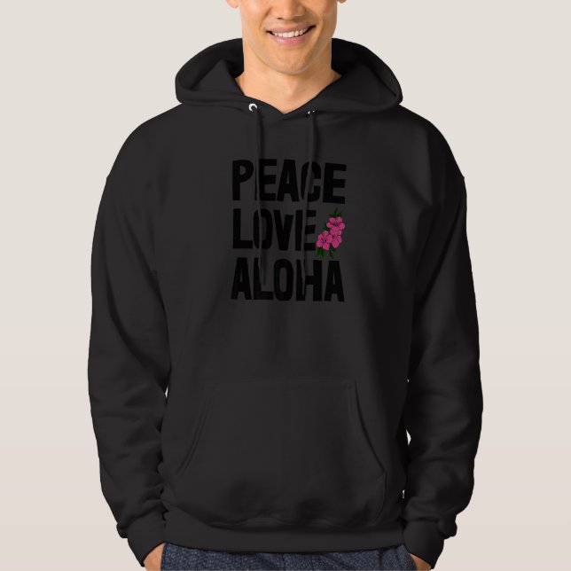 Moletom Hawaii Peace Love Aloha  Women Flower Aloha Party  (Frente)